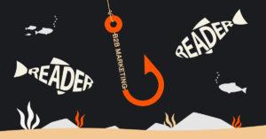 What is the hook in B2B marketing?