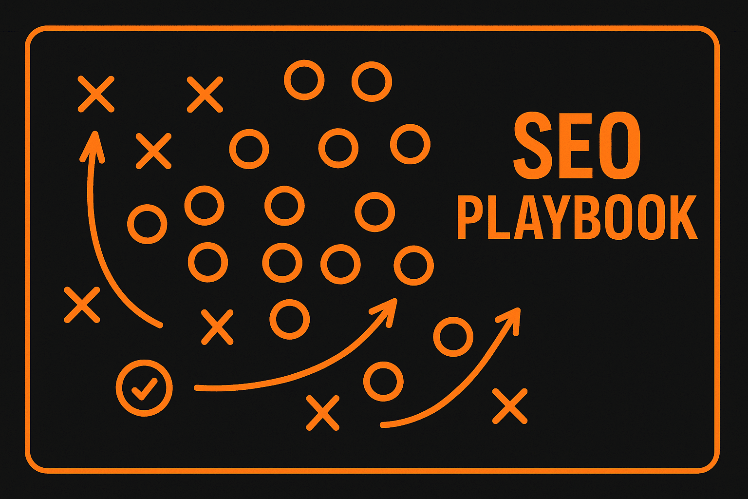 seo playbook in organge, like a nfl coach's plays on chalkboard. 
